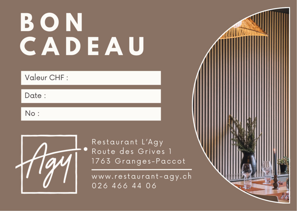 Bon-cadeau, Restaurant l'Agy à Granges-Paccot